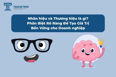 Nhãn hiệu và Thương hiệu là gì? Phân Biệt Rõ Ràng Để Tạo Giá Trị Bền Vững cho Doanh nghiệp